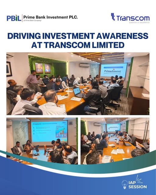 Prime Bank Investment PLC. recently conducted an Investor Awareness Program (IAP) session at Transcom Limited